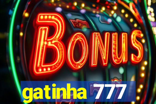 gatinha 777